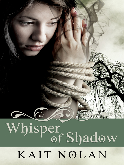 Title details for Whisper of Shadow by Kait Nolan - Available